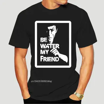 Bruce Lee T Shirt je Treba Vodo Moj Prijatelj Bruce Lee Majica Črna Za Moške, Ženske 1019A